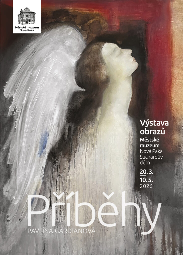 VÝSTAVA: PŘÍBĚHY PAVLÍNA GARDIÁNOVÁ